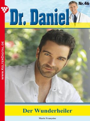 cover image of Dr. Daniel 46 – Arztroman